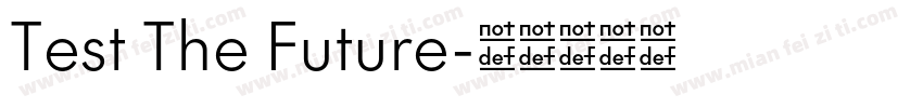 Test The Future字体转换